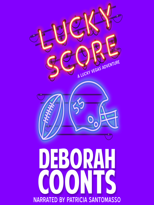 Title details for Lucky Score by Deborah Coonts - Wait list